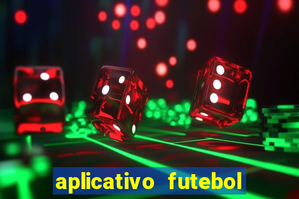 aplicativo futebol caminho da sorte